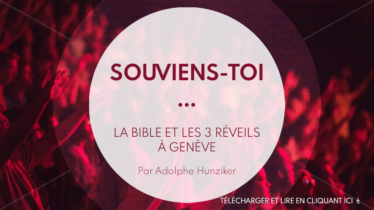 2021_02_Souviens-toi-La Bible et les trois réveils_v3